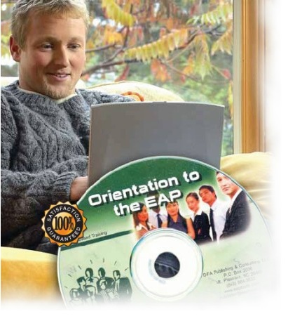EAP, Employee Assistance Programs, Orientation